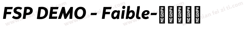 FSP DEMO - Faible字体转换